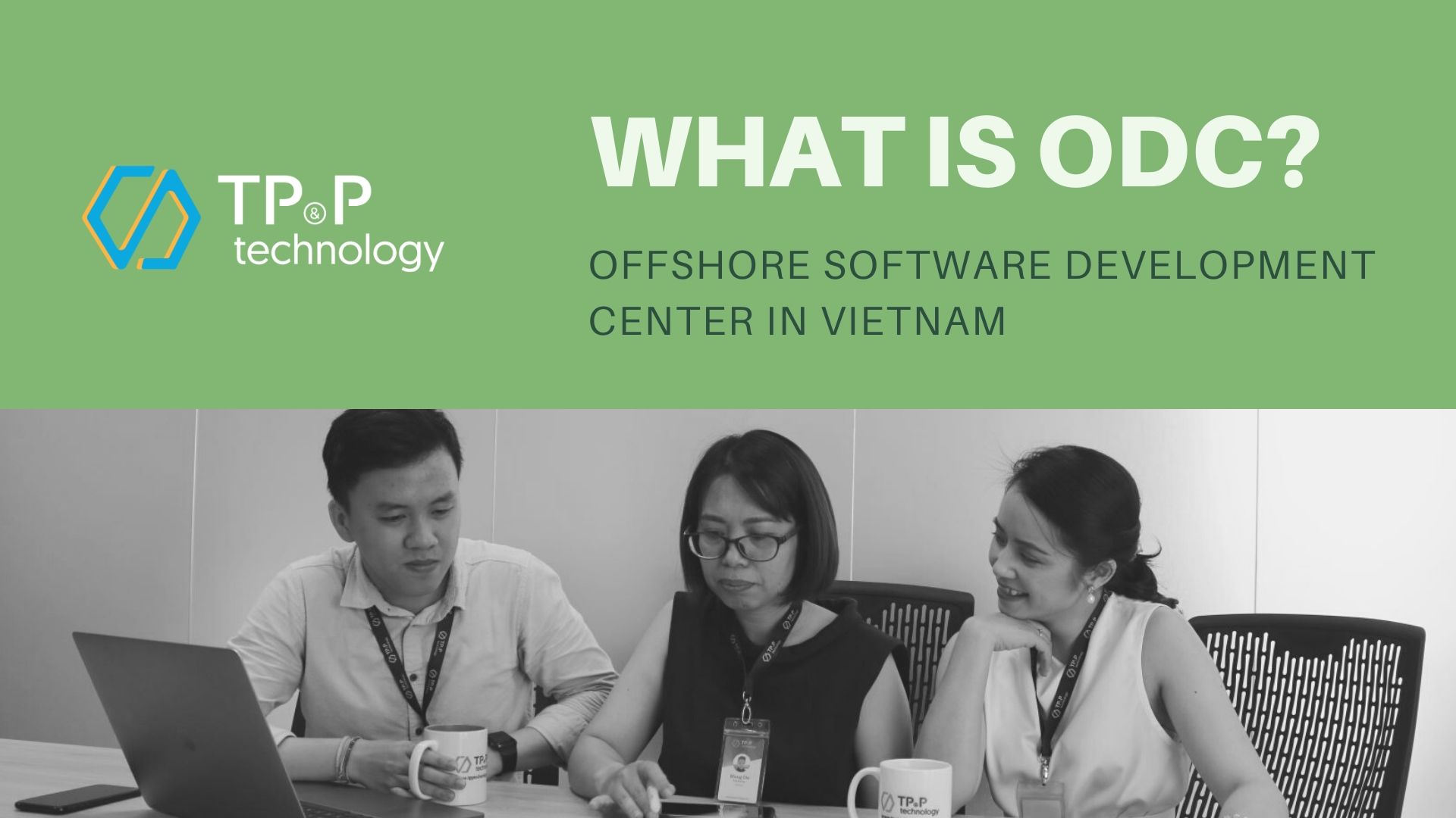 What Is ODC — Offshore Development Center?